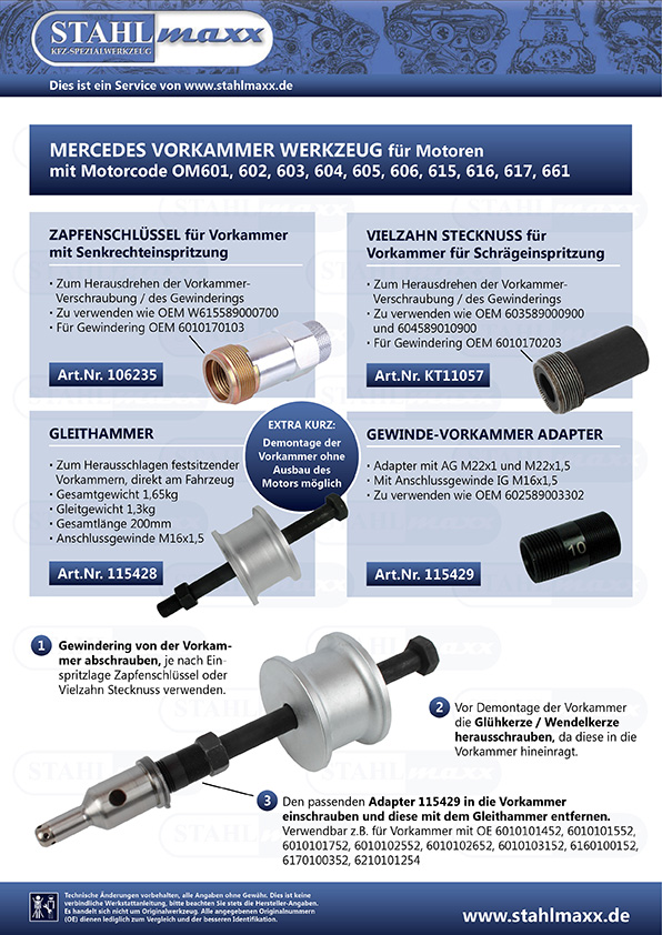 Erweiterung zum Herausschlagen festsitzender Vorkammern bei Mercedes
