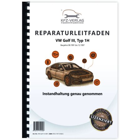 VW Golf 3 Typ 1H 1991-1999 Instandhaltung Inspektion Wartung Reparaturanleitung