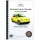 Reparaturanleitung VW Lupo 3L Typ 6E 1998-2006 GTI Fahrwerk Achsen Lenkung