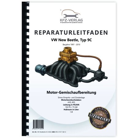 VW New Beetle 9C (97-10) 102 PS Simos Einspritz- Zündanlage Reparaturanleitung