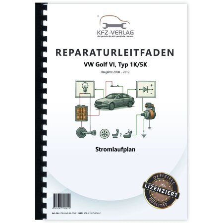 VW Golf 6 Typ 1K/5K (08-12) Schaltplan Stromlaufplan Verkabelung Elektrik Pläne