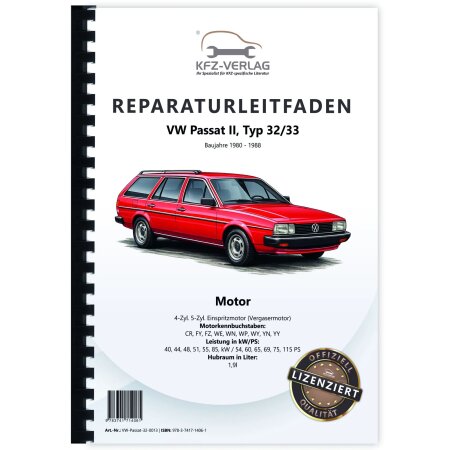 VW Passat 2 32 (80-88) 1,9l Benzinmotor Vergaser 54-115 PS Reparaturanleitung