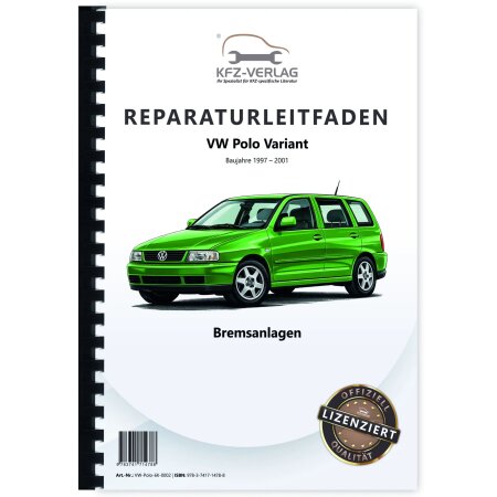 VW Polo 3 Variant 1997-2001 Bremsanlagen Bremsen System Reparaturanleitung
