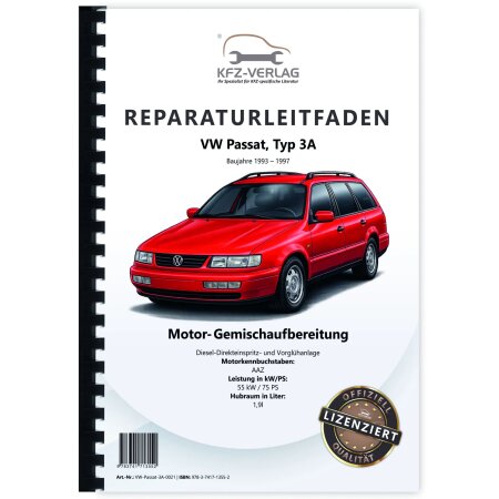 VW Passat 4 3A (93-97) 75 PS Diesel Einspritz- Vorglühanlage Reparaturanleitung