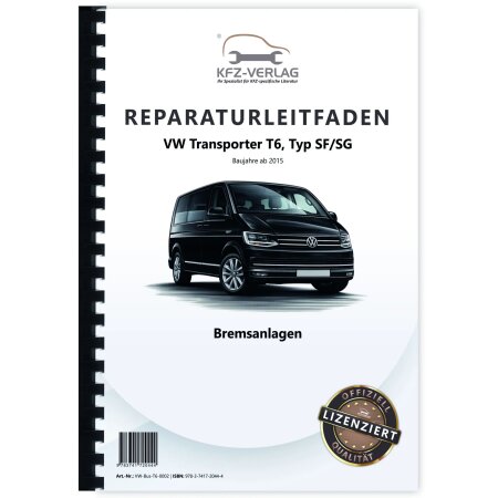VW Transporter T6 ab 2015 Bremsanlagen Bremsen System Reparaturanleitung