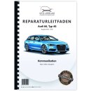 Reparaturanleitung Audi A6 Typ 4G 2010-2018 Radio Navigation Kommunikation