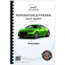 Audi TT Typ 8S FV ab 2014 Bremsanlagen Bremsen System...