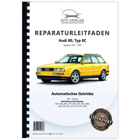 Reparaturanleitung Audi 80 Typ 8C 1991-1995 4 Gang Automatikgetriebe 097
