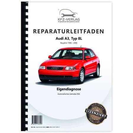 Audi A3 Typ 8L 1996-2006 Eigendiagnose Automatikgetriebe 09A Reparaturanleitung
