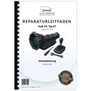 Reparaturanleitung Audi A5 Typ 8T 2007-2016...