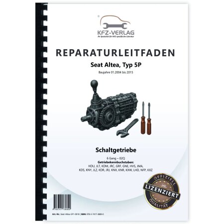 Seat Altea 5P 2004-2015 6 Gang Schaltgetriebe 02Q Kupplung Reparaturanleitung