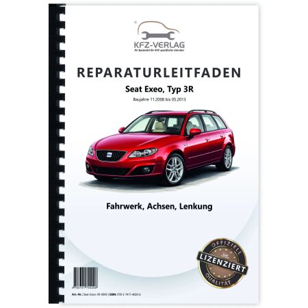 Reparaturanleitung Seat Exeo Typ 3R 2008-2013 Fahrwerk Achsen Lenkung