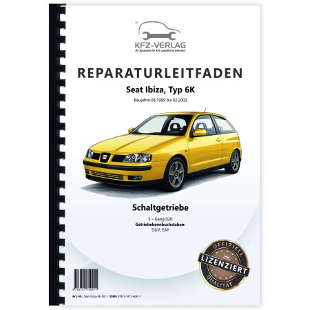 SEAT Ibiza 6K 1999-2002 5 Gang Schaltgetriebe 02K Kupplung Reparaturanleitung