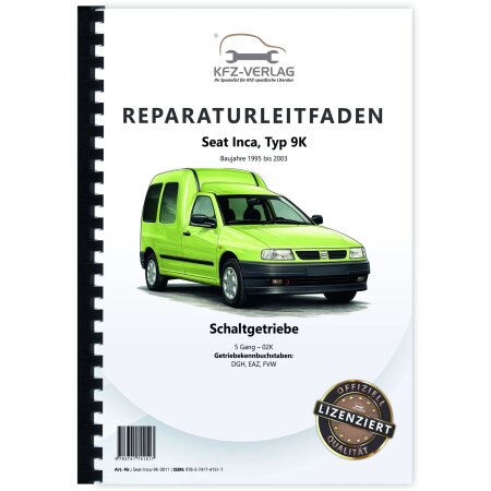 Reparaturanleitung Seat Inca Typ 9K 1995-2003 5 Gang Schaltgetriebe 02K Kupplung