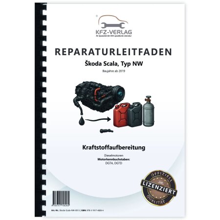 Skoda Scala Typ NW ab 2019 Kraftstoffversorgung Dieselmotoren Reparaturanleitung