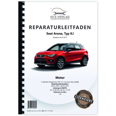 Seat Arona KJ ab 2017 4-Zyl. Dieselmotor TDI 1,6l 80-115 PS Reparaturanleitung