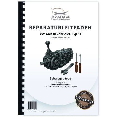 Reparaturanleitung VW Golf 3 Cabrio Typ 1E 1993-1998 5 Gang Schaltgetriebe 02A