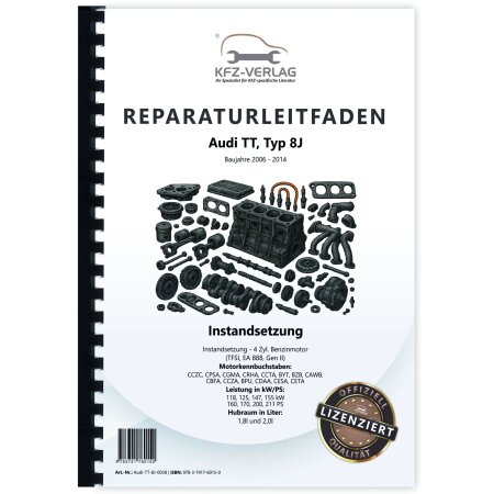 Audi TT 8J 2006-2014 Instandsetzung 160-211 PS Benzinmotor Reparaturanleitug