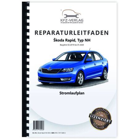 SKODA Rapid Typ NH 2019-2020 Schaltplan Stromlaufplan Verkabelung Elektrik Pläne
