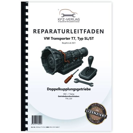 VW Transporter T7 ab 2021 7 Gang Automatikgetriebe DKG 0GC Reparaturanleitung