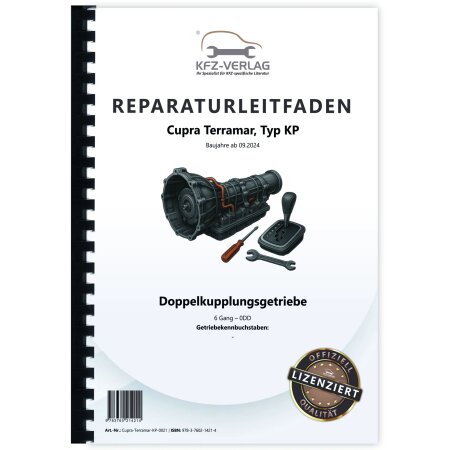 Reparaturanleitung Cupra Terramar KP ab 2024 6 Gang Automatikgetriebe DKG 0DD