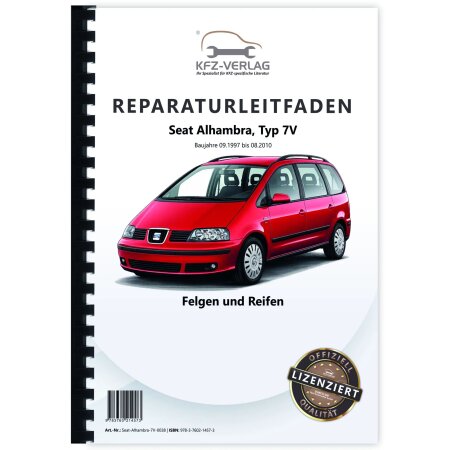 Reparaturanleitung Seat Alhambra Typ 7V 1995-2010 Felgen und Reifen