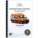 Reparaturanleitung VW Crafter Typ 2E 2006-2016 Zubehör ab Werk Auf- und Umbauten