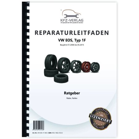 Reparaturanleitung VW EOS Typ 1F 2006-2015 Ratgeber Räder und Reifen