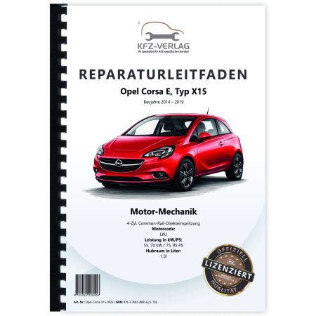 Reparaturanleitung Opel Corsa E X15 (14-19) 4-Zyl 1.3l Dieselmotor 75-95 PS LKU